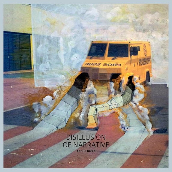 Disillusion of Narrative (Paperback)