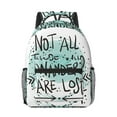 thumbnail image 1 of Disketp Not All Who Wander Are Lost1 Backpack - Comfortable Daypack with The right laptop for you Spacious Main Compartment & other poket - {designName} print, 1 of 6