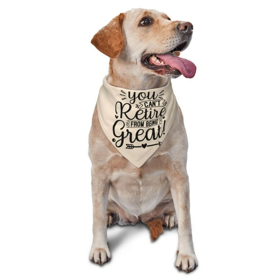 Disketp You Can't Retire From Being Great Dog Bandanas 1PC Triangle Adjustable Puppy Bandana Bib Handkerchief for Large Medium Girl Dogs Pets Gift