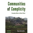 thumbnail image 1 of Dislocations Communities of Complicity: Everyday Ethics in Rural China, Book 10, (Paperback), 1 of 1