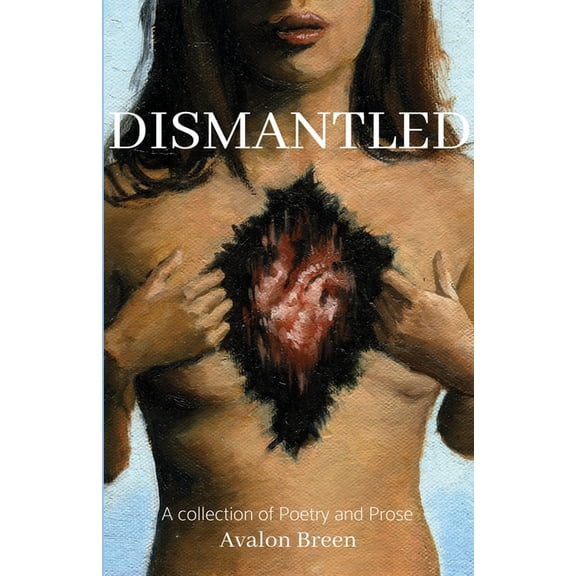 Dismantled, (Paperback)