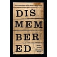 thumbnail image 1 of Pre-Owned Dismembered: Native Disenrollment and the Battle for Human Rights (Paperback) 0295741589 9780295741581, 1 of 1