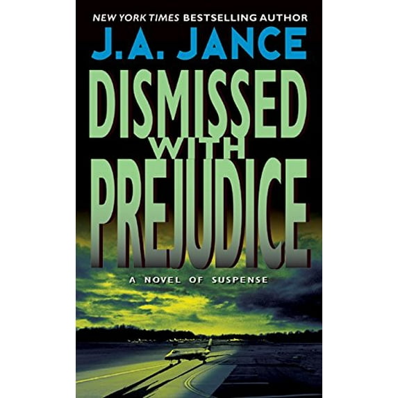 Pre-Owned Dismissed With Prejudice (Unknown) 0380755475 9780380755479
