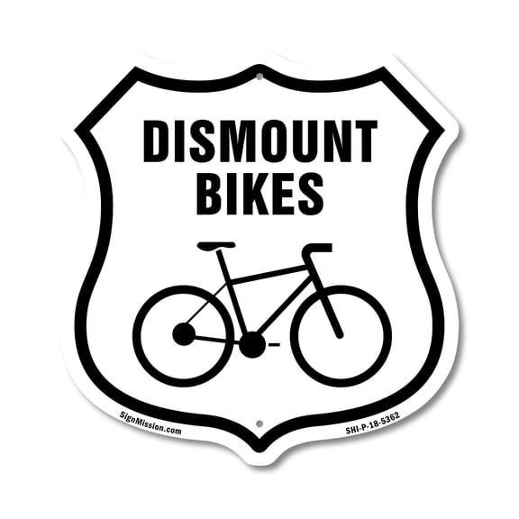 Dismount Bikes 12 inch X 12 inch Shield-Shaped Rust-Free Aluminum Metal Sign Weather Resistant Made in the USA