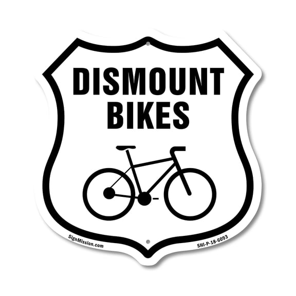 Dismount Bikes (2 Pack) 12 inch X 12 inch Shield-Shaped Rust-Free Aluminum Metal Signs Weather Resistant Made in the USA