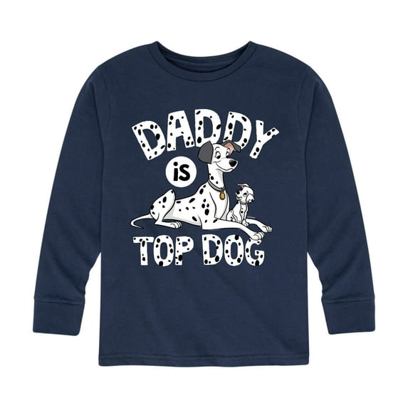 Disney - 101 Dalmatians - Daddy Is Top Dog - Toddler And Youth Long Sleeve Graphic T-Shirt