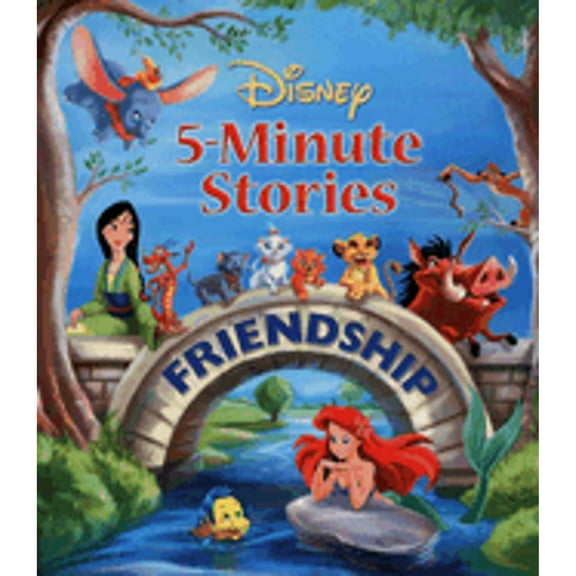 Pre-Owned Disney 5-Minute Stories Friendship (Hardcover) 0786836067 9780786836062