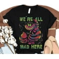 thumbnail image 1 of Disney Alice In Wonderland Cheshire Cat Neon All Mad Here Retro T-Shirt,Disneyland Family Vacation Shirt,Magic Kingdom,Disney Birthday Gifts, S-5Xl Shirt, 1 of 5