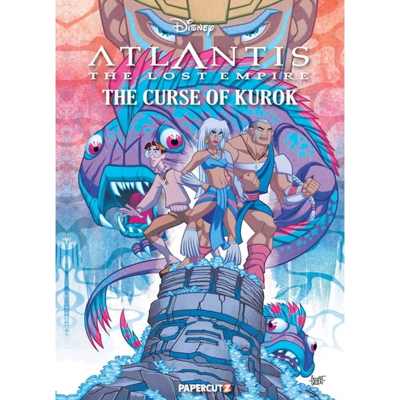 Disney Atlantis: The Lost Empire Vol. 1: The Curse of Kurok, (Hardcover)