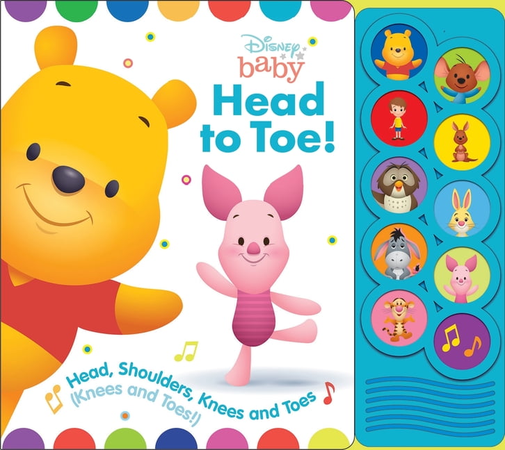 ERIN ROSE WAGE; DISNEY STORYBOOK ART TEAM; MARIT SKWISH Disney Baby: Head to Toe! Head, Shoulders, Knees and Toes Sound Book, (Paperback)