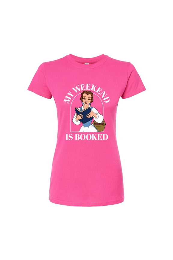 Beauty & The Beast - Belle My Weekend Is Booked - Juniors Fitted Graphic T-Shirt