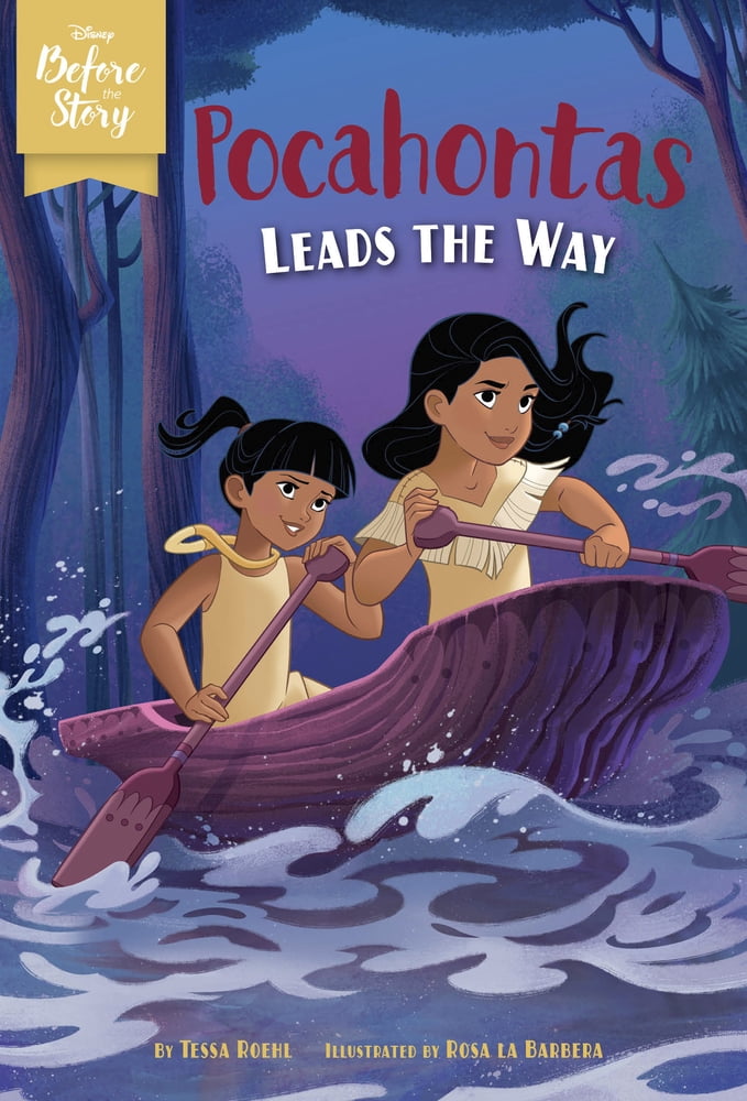 Pre-Owned Disney Before the Story: Pocahontas Leads the Way (Paperback) 1368062601 9781368062602