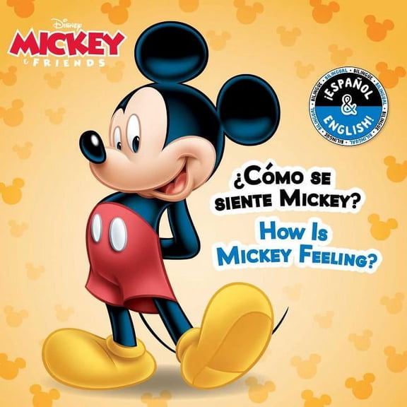 Pre-Owned Disney Bilingual: How Is Mickey Feeling? / ¿Cómo se siente Mickey? (English-Spanish) (Disney Mickey Mouse) (Board book)