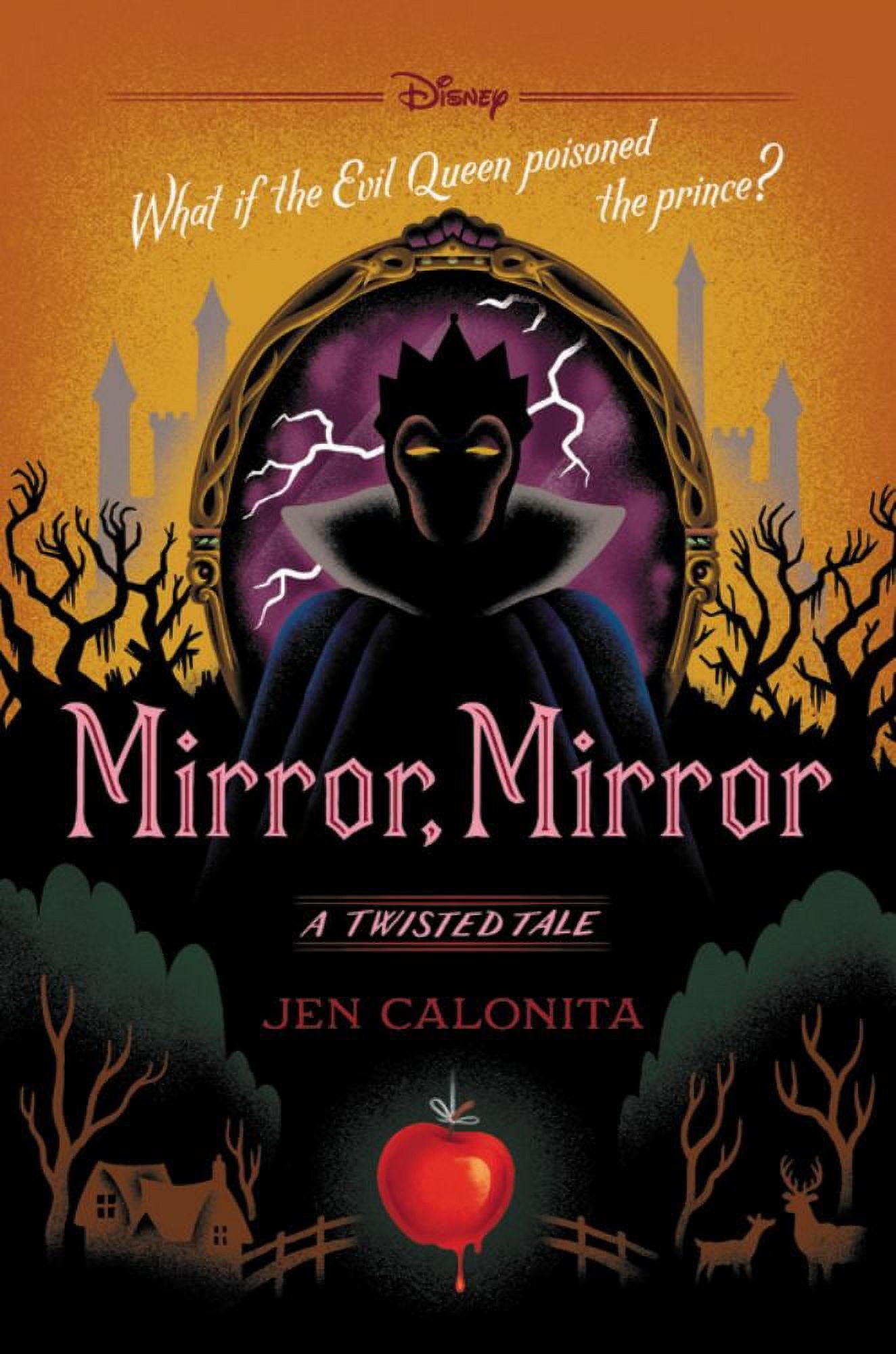 JEN CALONITA Disney Book Group Mirror, Mirror: A Twisted Tale (Standard)