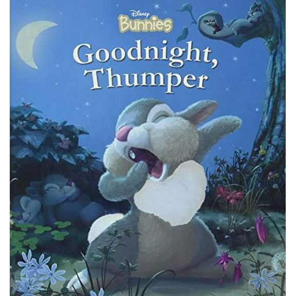 Pre-Owned Disney Bunnies: Goodnight, Thumper! (Board book) 1368023347 9781368023344