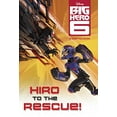 thumbnail image 1 of Pre-Owned Hiro to the Rescue! (Disney Big Hero 6) (A Stepping Stone Book(TM)) (Paperback) 0736432434 9780736432436, 1 of 1