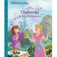 thumbnail image 1 of Pre-Owned Disney Cinderella is My Babysitter (Treasure Cove Story) Paperback, 1 of 1