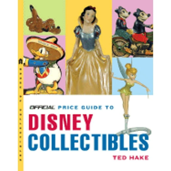 Pre-Owned The Official Price Guide to Disney Collectibles, Second Edition (Paperback) 0375722629 9780375722622