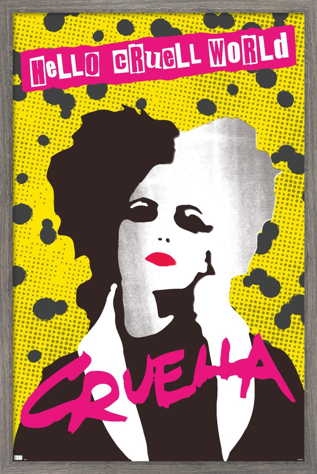 Disney Cruella - Hello Cruell World Wall Poster, 14.725" x 22.375", Framed