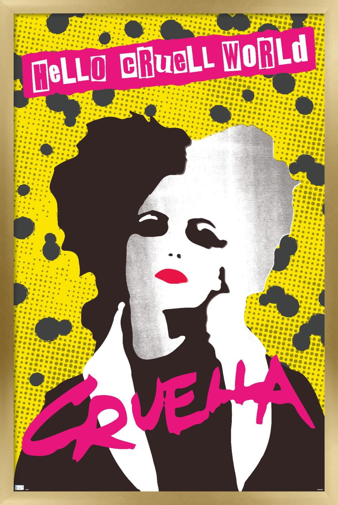 Disney Cruella - Hello Cruell World Wall Poster, 22.375" x 34", Framed