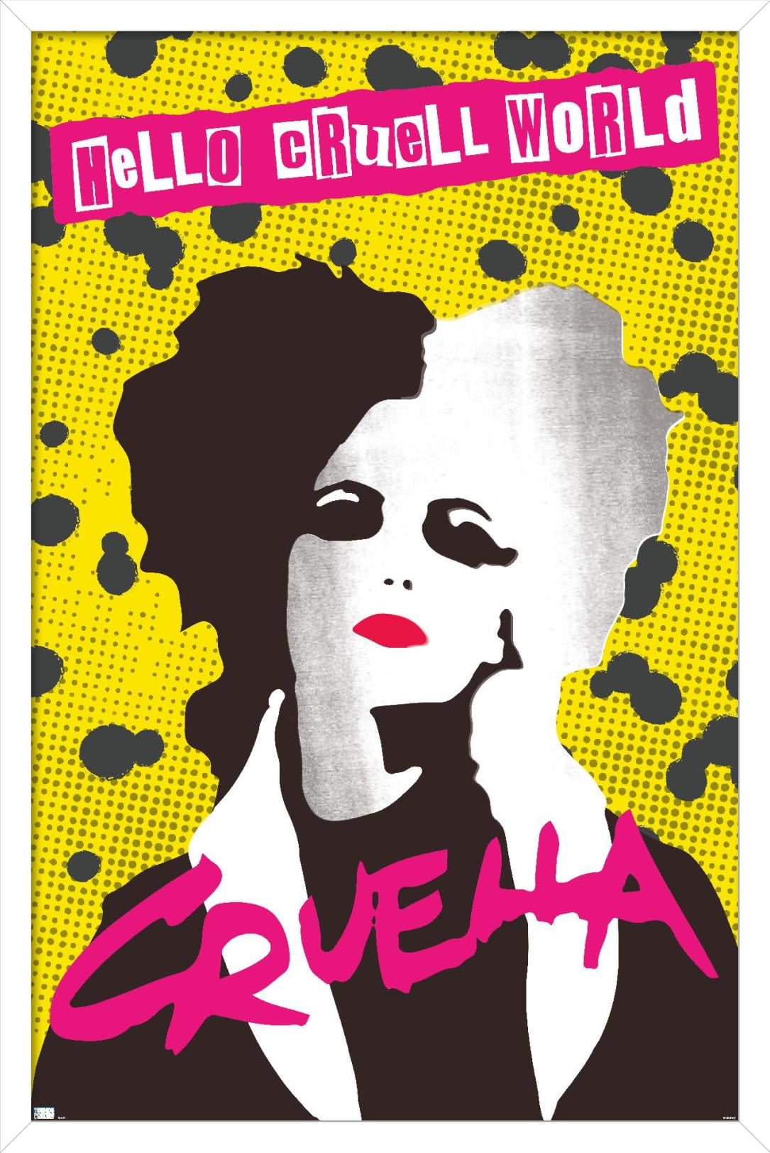 Disney Cruella - Hello Cruell World Wall Poster, 22.375" x 34", Framed