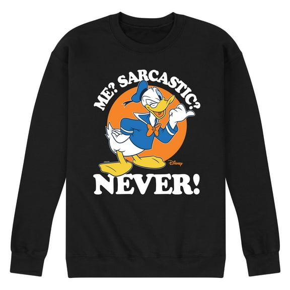 Disney - Donald Me Sarcastic Never  - Men's Crew Neck Fleece Pullover
