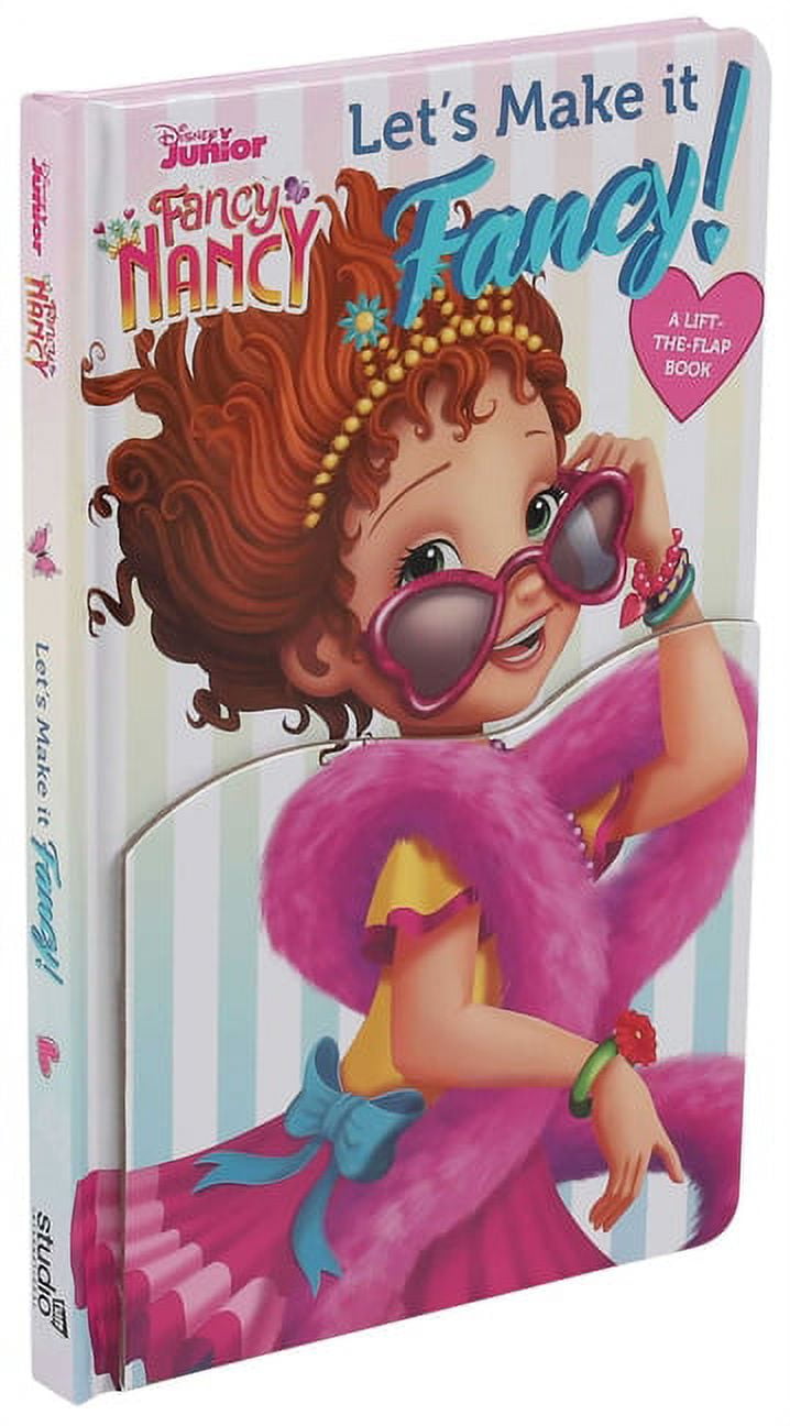 COURTNEY ACAMPORA; FERNANDO GUELL Disney Fancy Nancy: Let's Make It Fancy!