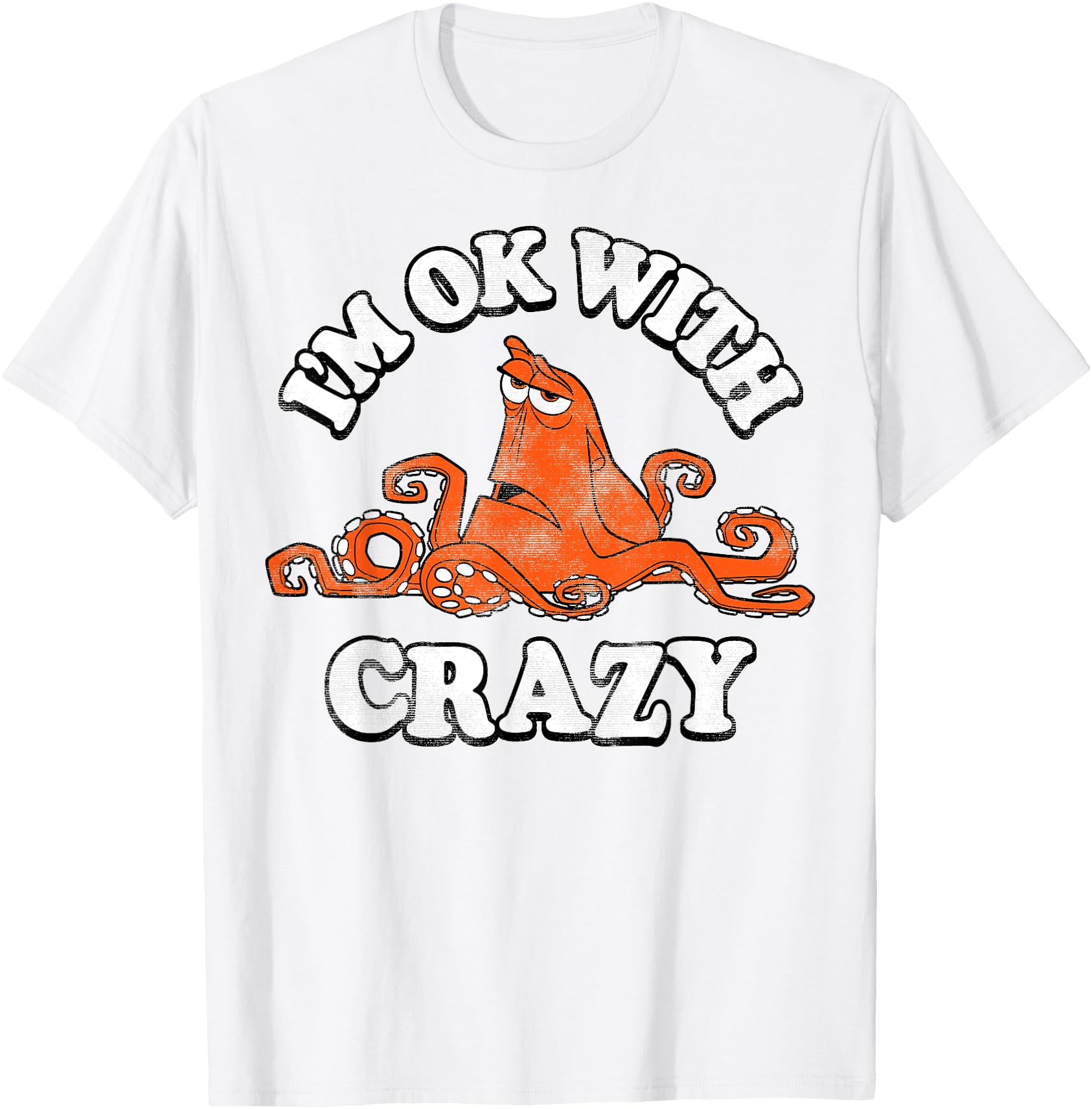 Disney Finding Dory Hank I'm Ok With Crazy Vintage TShirt