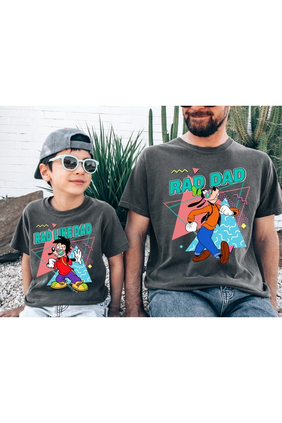 Disney Goofy And Max Goofy Shirt, Rad Dad And Rad Like Dad shirt, Disney Dad And Son Shirt, Disneyworld Fathers Day , d002