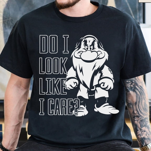 Disney Grumpy Do I Look Like I Care Shirt Disney Snow White Princess T-shirt Tee Birthday