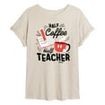 thumbnail image 1 of Disney - Half Coffee Half Teacher - Women's Oversized T-Shirt, 1 of 4