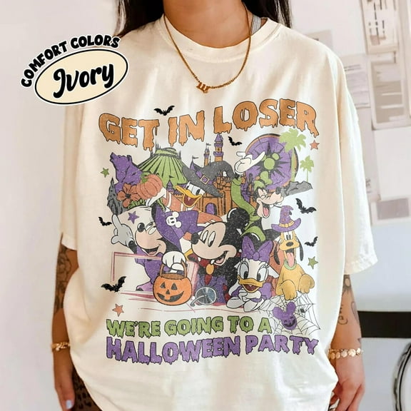 Disney Halloween Party Comfort Colors Shirt, Get In Loser Mickey & Friends Tee