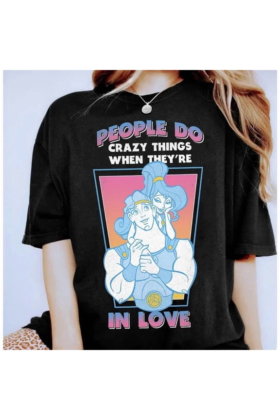 Disney Hercules Megara People Do Crazy Things When T-Shirt