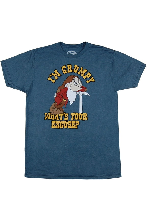 I'm Grumpy What's Your Excuse T-Shirt