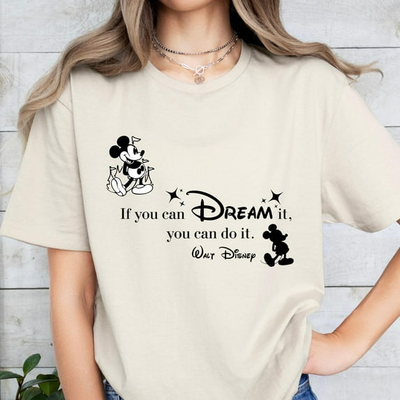 Disney Inspirational Quote Shirt, Dream Big Tee, Motivational Walt Disney T-Shirt, Vintage Cartoon Graphic Tee, Positive Message Shirt
