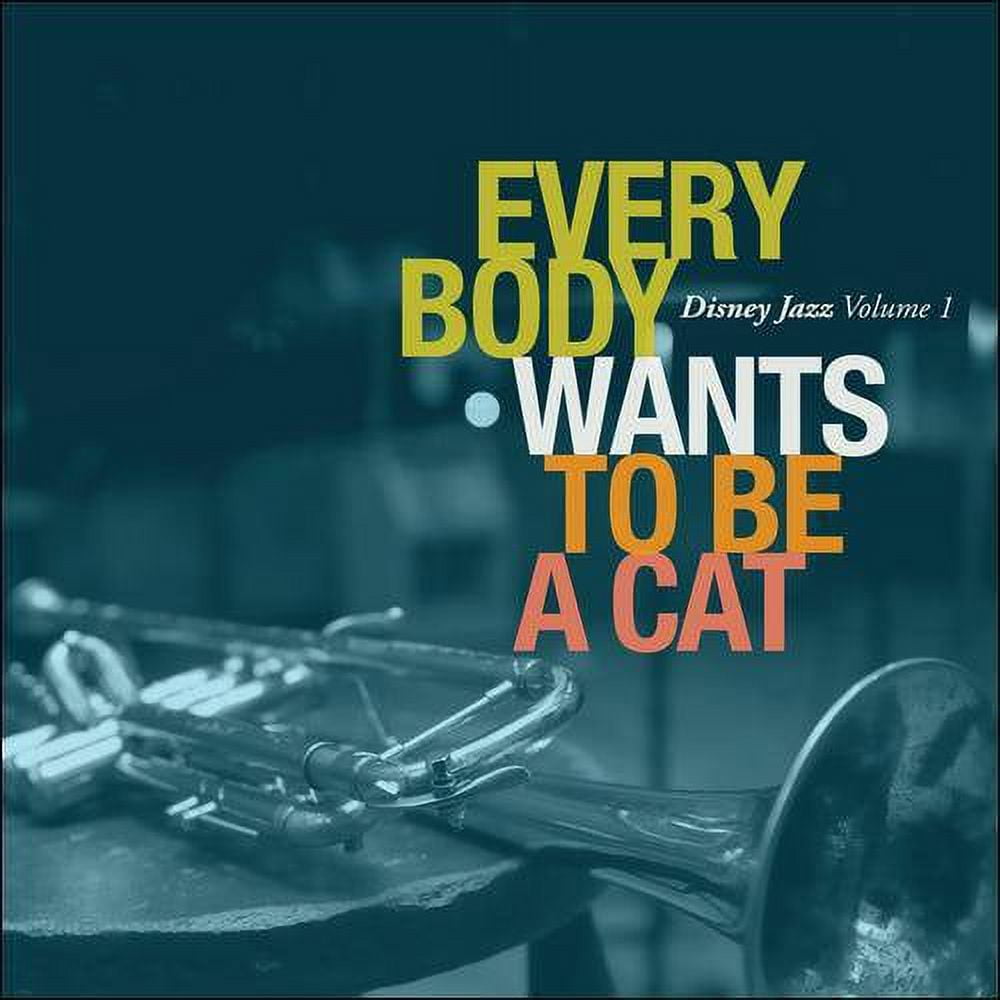 Disney Jazz, Vol.1: Everybody Wants To Be A Cat