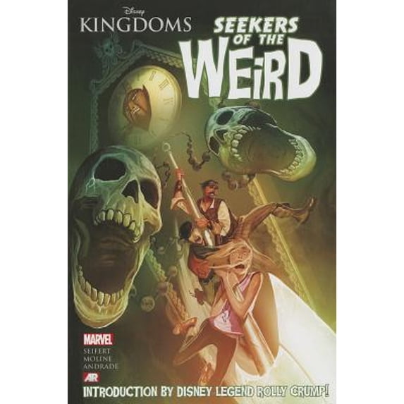 Pre-Owned Disney Kingdoms: Seekers of the Weird (Hardcover) 0785154523 9780785154525