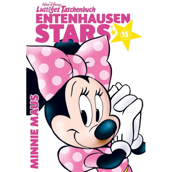 Disney Lustiges Taschenbuch Entenhausen Stars 15: Minnie Maus (Paperback)