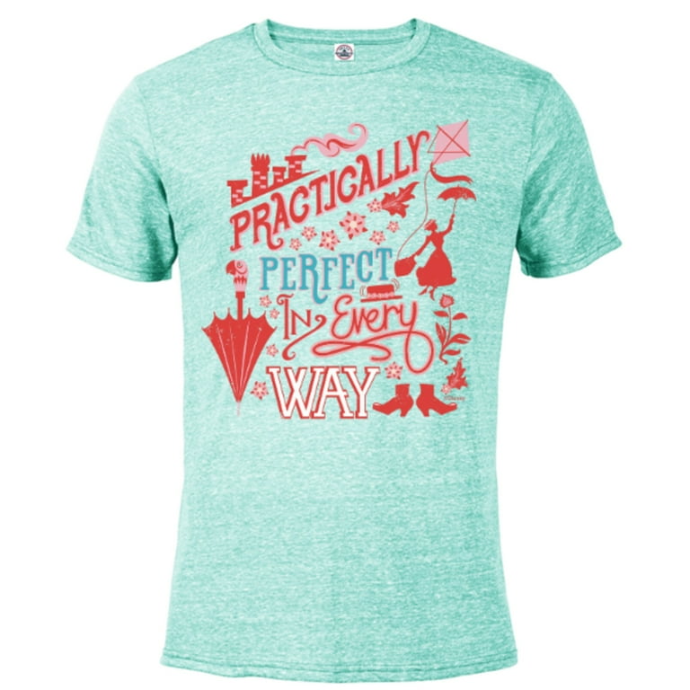 PRACTICALLY PERFECT in Every Way Shirt Mary Poppins Shirt 