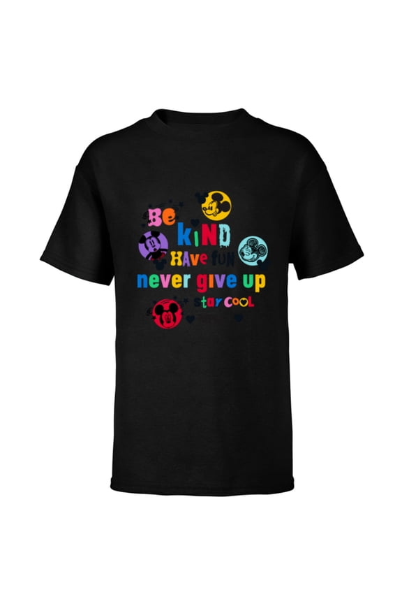 Mickey Mouse Be Kind Have Fun Never Give Up Stay Cool - Short Sleeve T-Shirt for Kids - Customized-Black