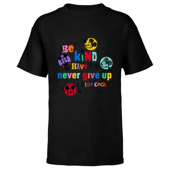 Disney Mickey Mouse Be Kind Have Fun Never Give Up Stay Cool - Short Sleeve T-Shirt for Kids - Customized-Black