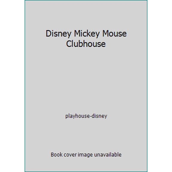 Pre-Owned Disney Mickey Mouse Clubhouse (Hardcover) 141278932X 9781412789325