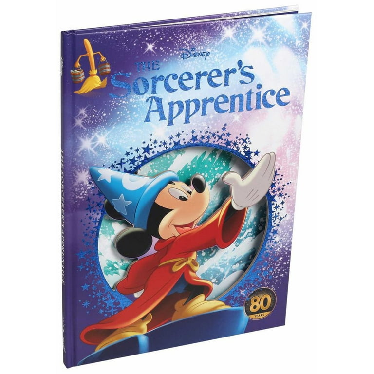 Disney: Mickey Mouse the Sorcerer's Apprentice (Hardcover
