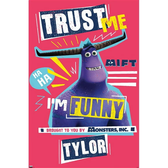 Disney Monsters at Work - Trust Me Wall Poster, 22.375" x 34"