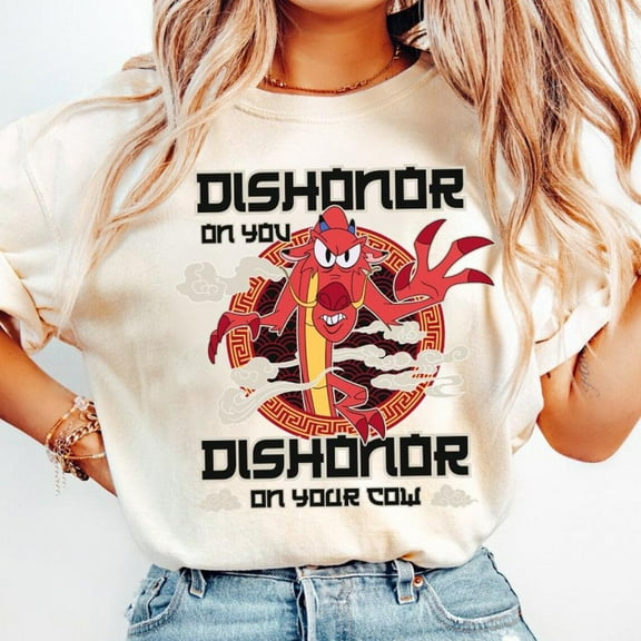 Disney Mulan Mushu Dishonor On Your Cow Shirt, Disney Mushu Dragon T-Shirt, Disneyland Family Matching Shirt, Wdw Magic Kingdom Holiday Tee, S-5Xl Shirt