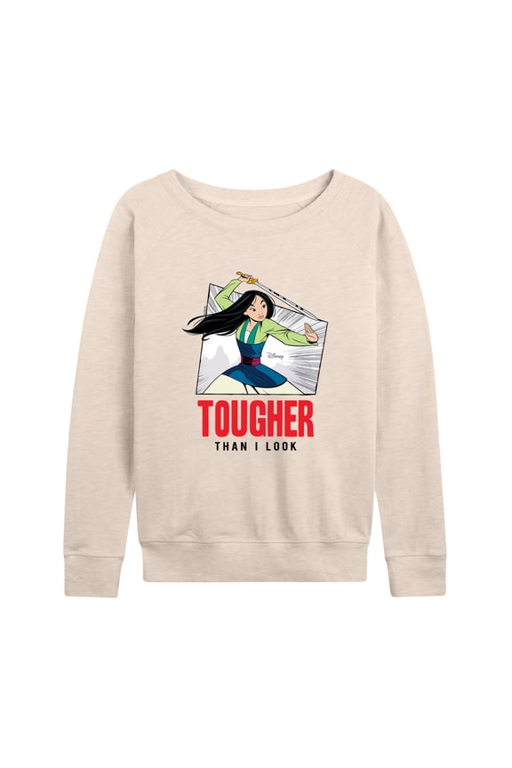Disney Mulan - Tougher Than I Look - Women's Lightweight French Terry Long Sleeve Shirt