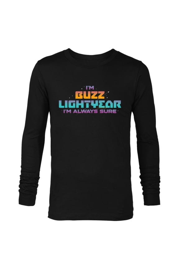 Disney PIXAR Lightyear I’m Buzz Lightyear I’m Always Sure - Long Sleeve T-Shirt for Men - Customized-Black