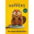 thumbnail image 1 of Disney/Pixar Hoppers: The Junior Novelization, (Paperback), 1 of 1