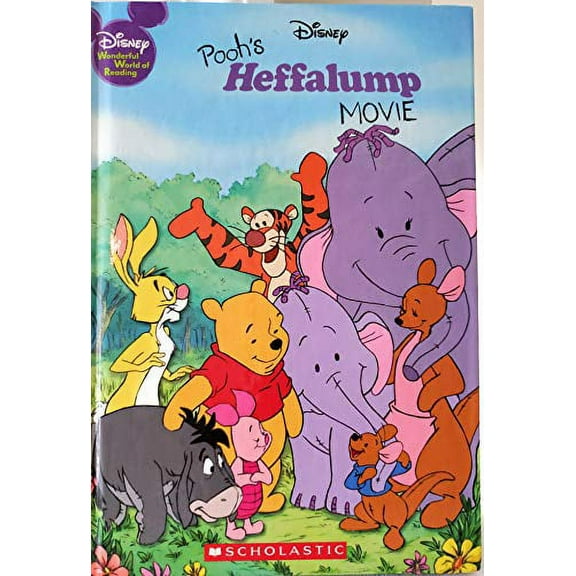 Pre-Owned Disney Pooh's Heffalump Movie (Disney Wonderful World of Reading), 9780717277445, 0717277445, Hardcover,