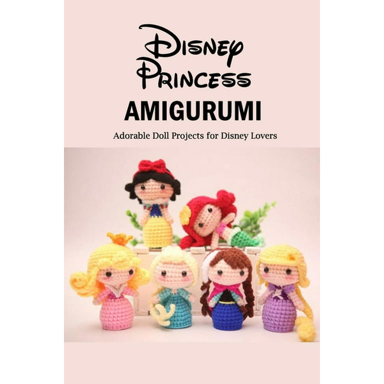 Crochet Princess Doll, Amigurumi Disney Doll, Crochet Disney